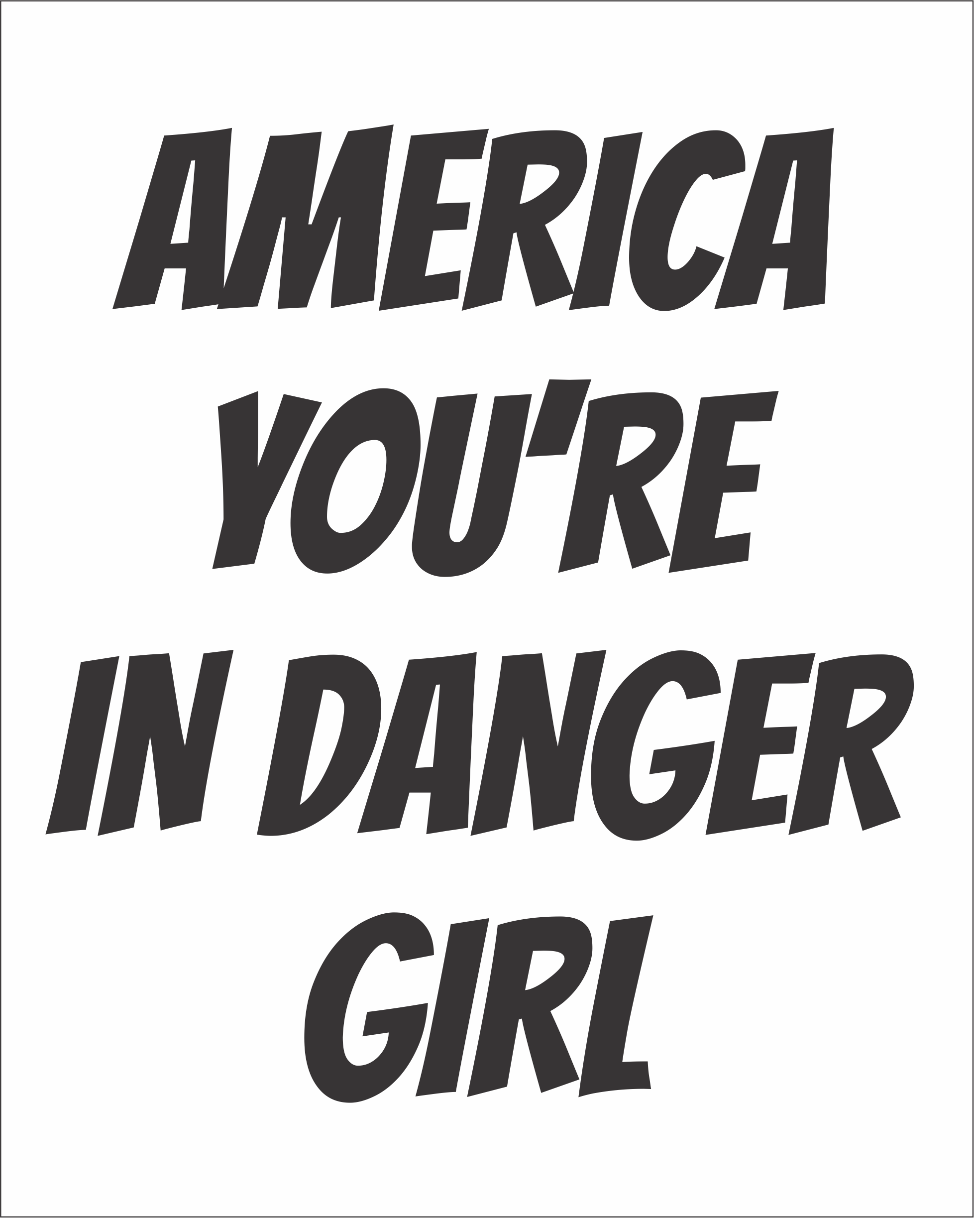 America You're In Danger Girl