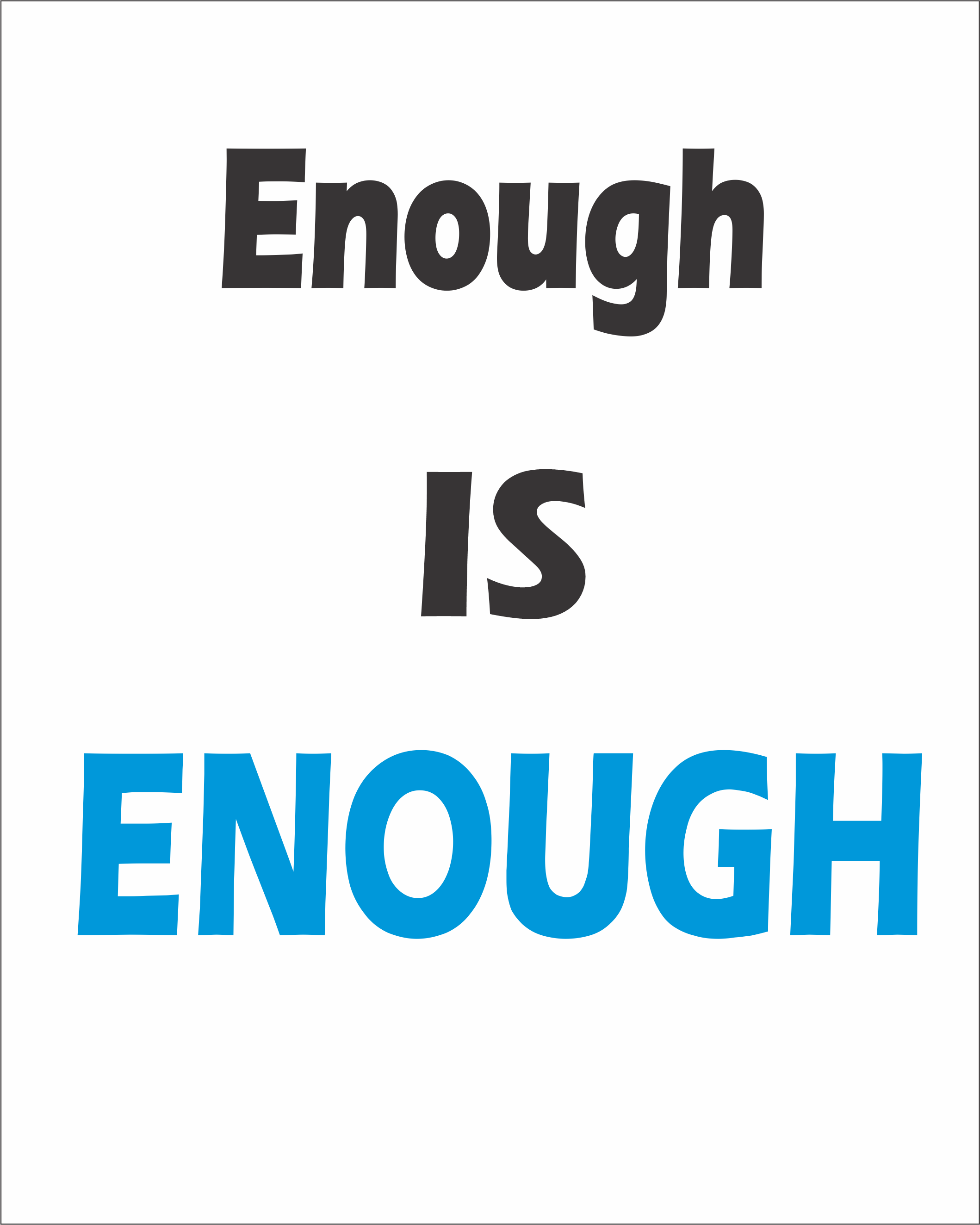Enough Is Enough