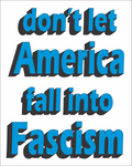 Don't Let America Fall into Fascism