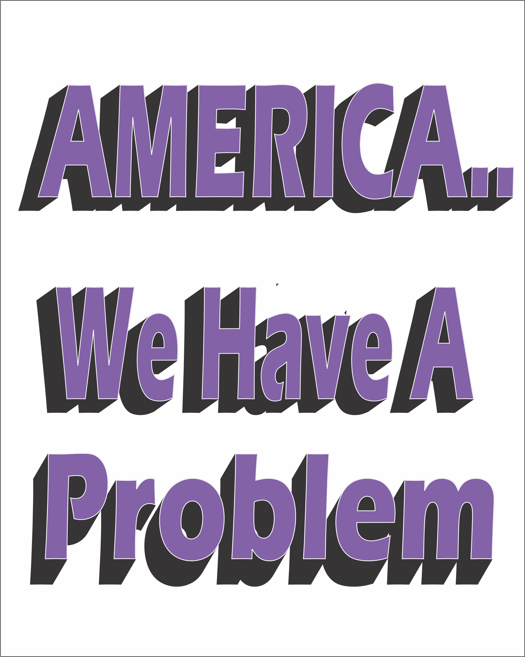 America..We Have A Problem