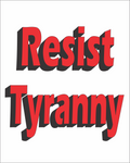 Resist Tyranny