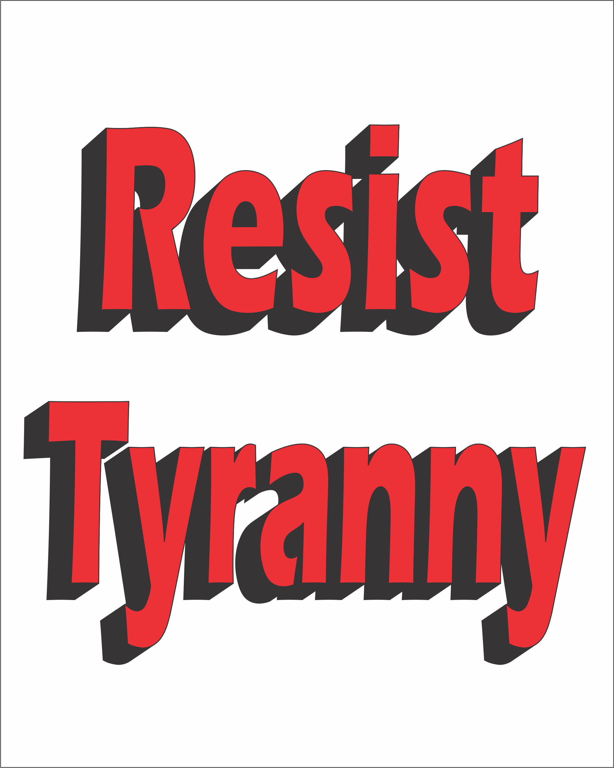 Resist Tyranny